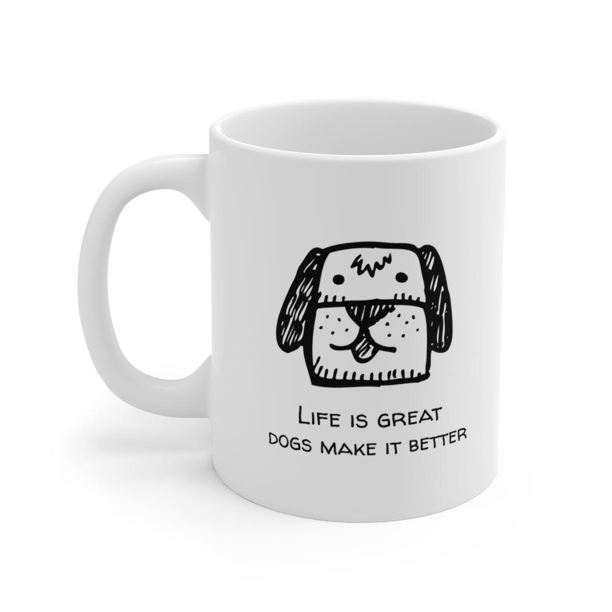 Tea Mug - Life is great, Dogs makes it better