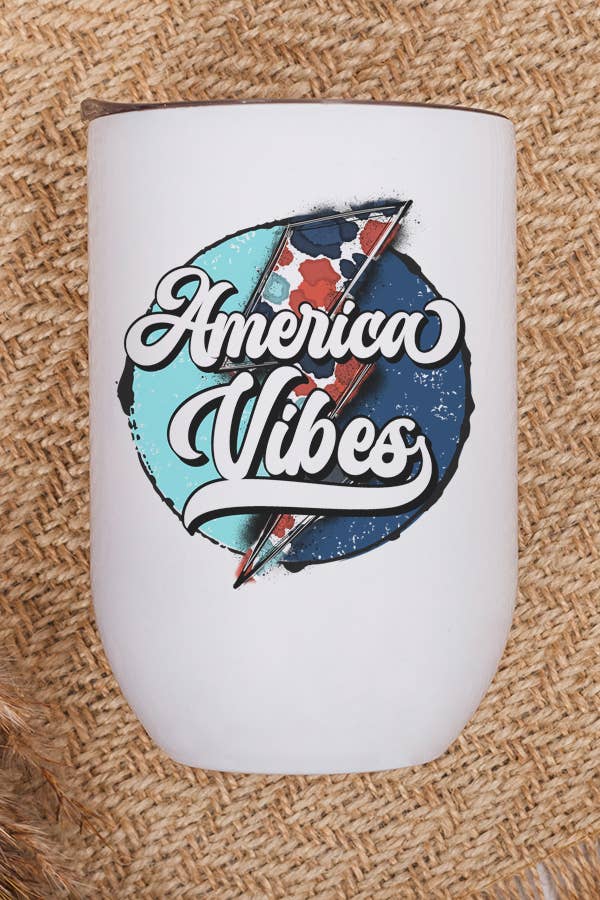 Patriotic Wine Cup/Tumbler - Amercian Vibes